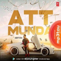Att-Munda Monty Vats mp3 song lyrics